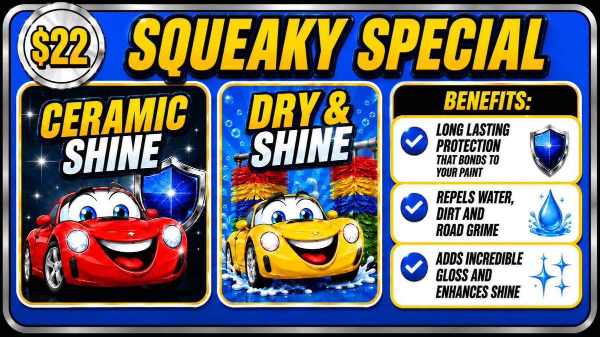 Squeaky Special wash menu board, $22 per wash