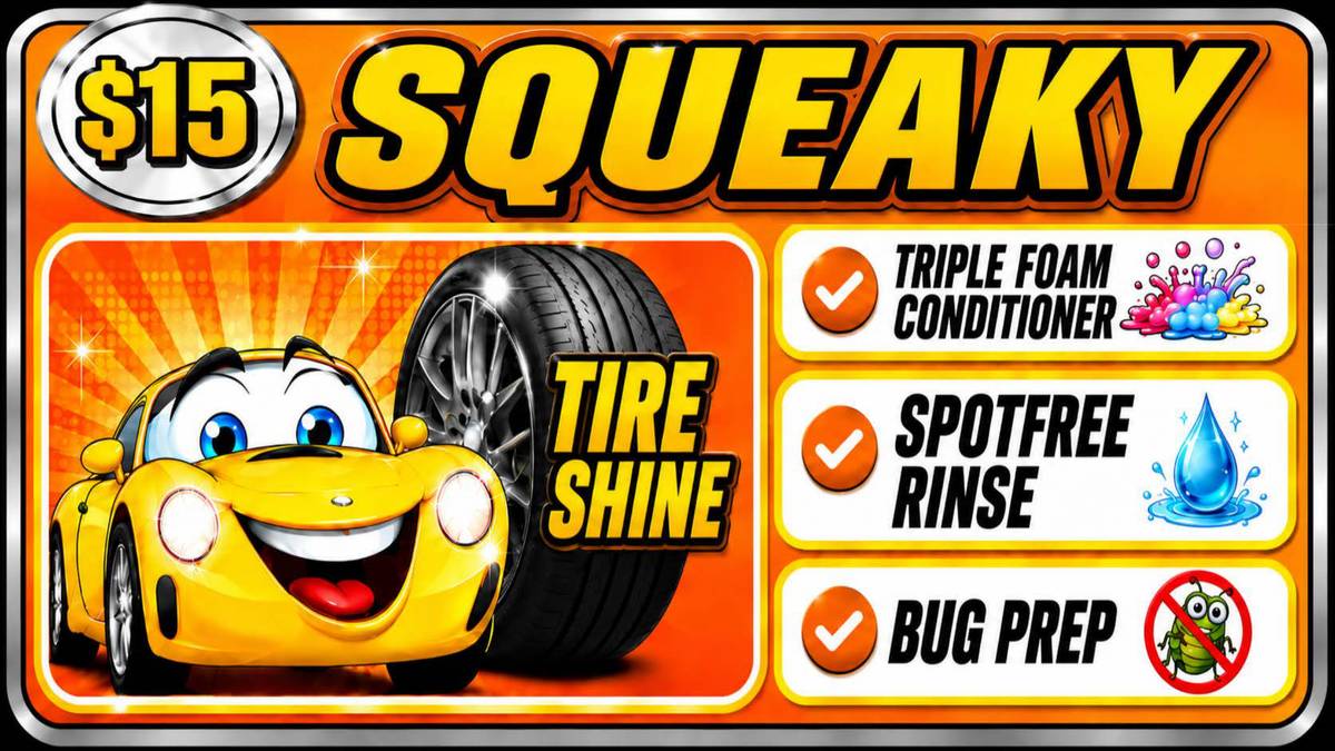 Squeaky wash menu board, $15 per wash